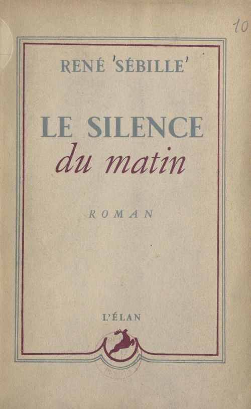 Couverture ebook de Le silence du matin, de Rene Sebille
