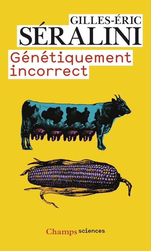ebook cover of Génétiquement incorrect, by Gilles-éric Séralini