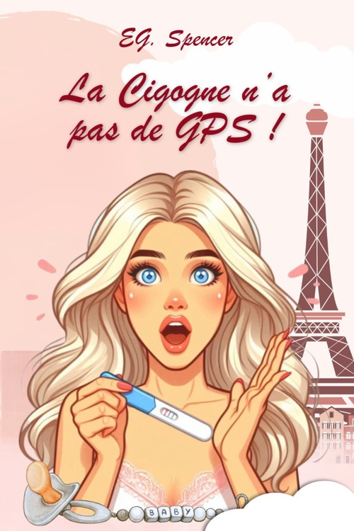 ebook cover of La Cigogne n'a pas de GPS !, by Spencer Eg