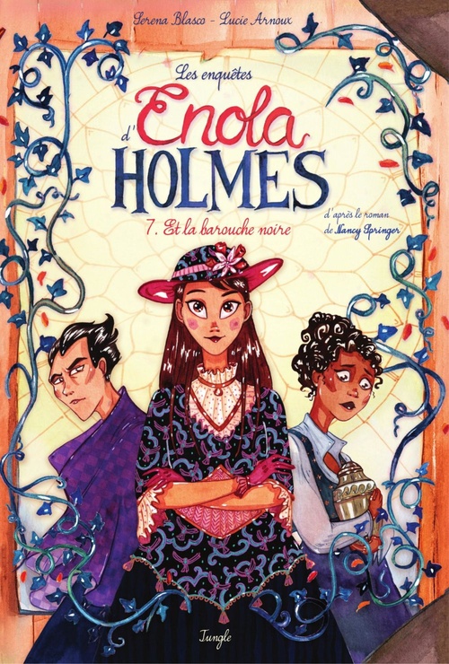 Couverture ebook de Enola Holmes - Tome 7 - Et la barouche noire, de Serena Blasco