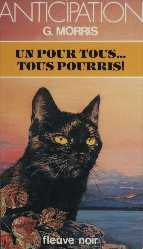 Couverture ebook de Un pour tous... tous pourris, de G. Morris