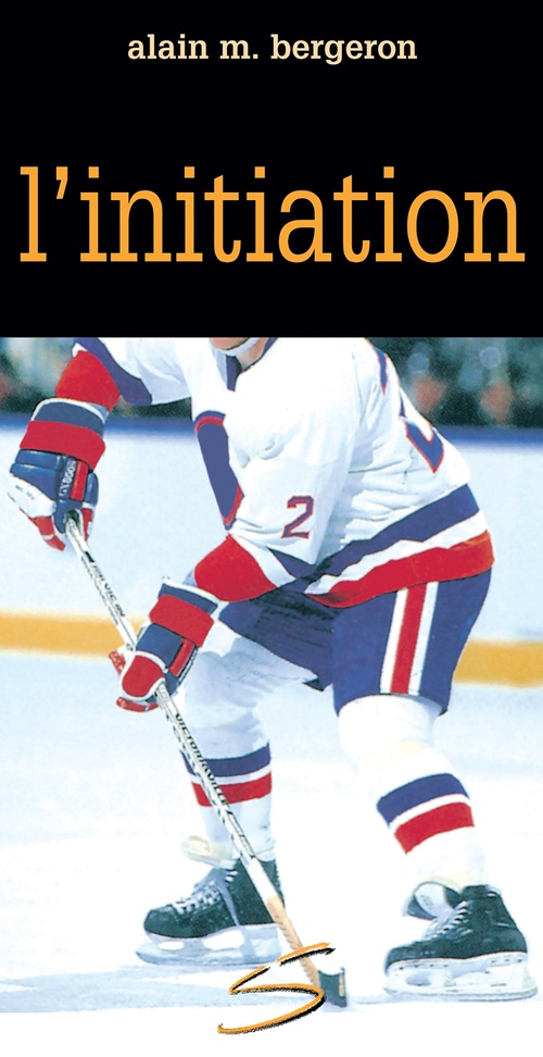 Couverture ebook de L'initiation, de Bergeron Alain M