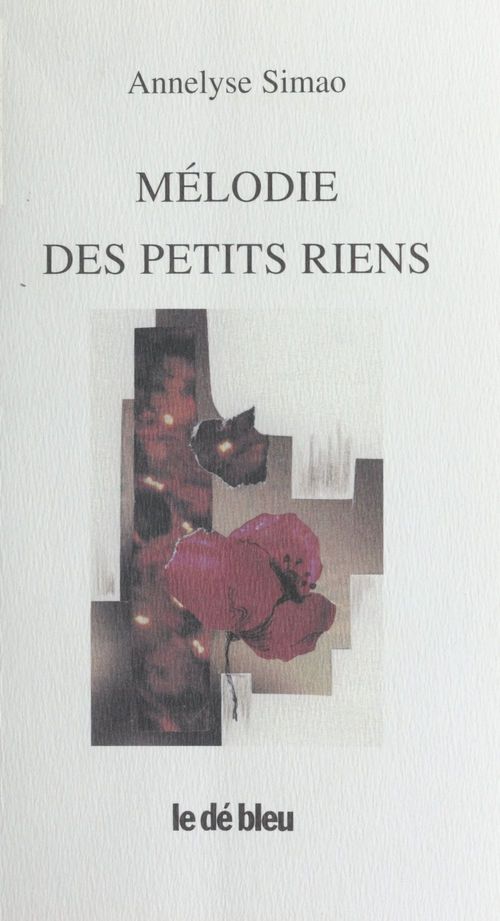 Couverture ebook de Mélodie des petits riens, de Annelyse Simao