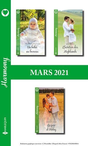 Couverture ebook de Pack mensuel Harmony : 3 romans (Mars 2021), de Ella Hayes, Michelle Douglas, Shirley Jump