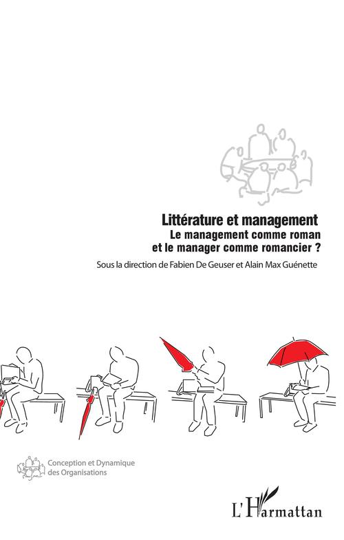 Couverture ebook de Littérature et management, de Fabien de Geuser, Alain max Guenette