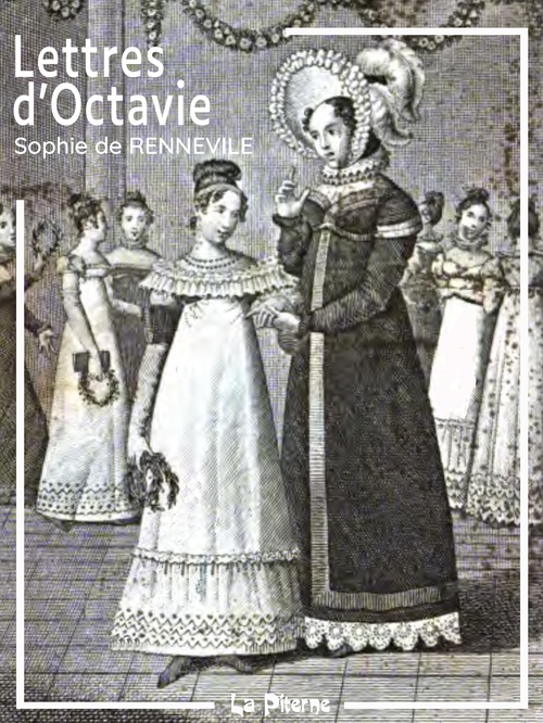Couverture ebook de Lettres d'Octavie, de Sophie de Renneville