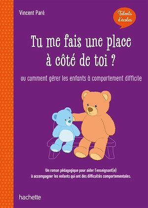 Couverture ebook de Talents d'école - Tu me fais une place à côté de toi ? ePub FXL - Ed. 2020, de Vincent Paré