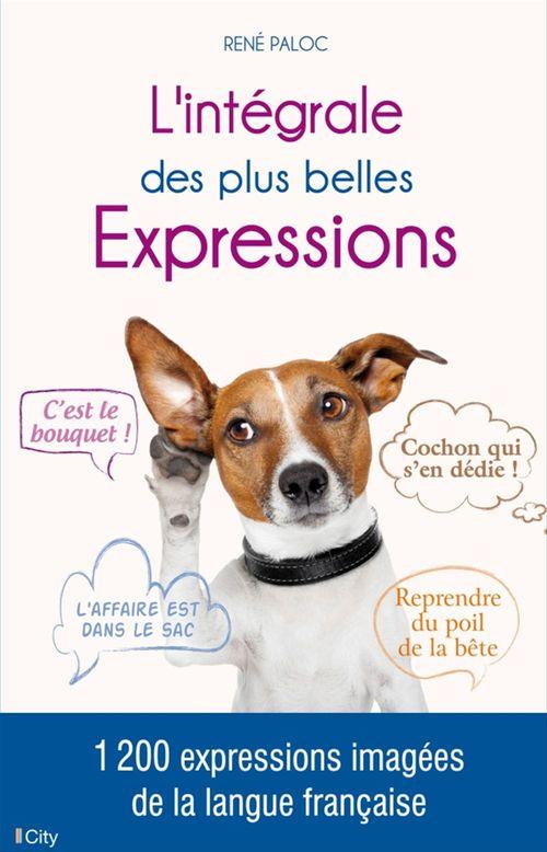 Couverture ebook de L'intégrale des plus belles Expressions, de René Paloc