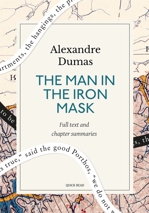 Couverture ebook de The Man in the Iron Mask: A Quick Read edition, de Alexandre Dumas, Quick Read