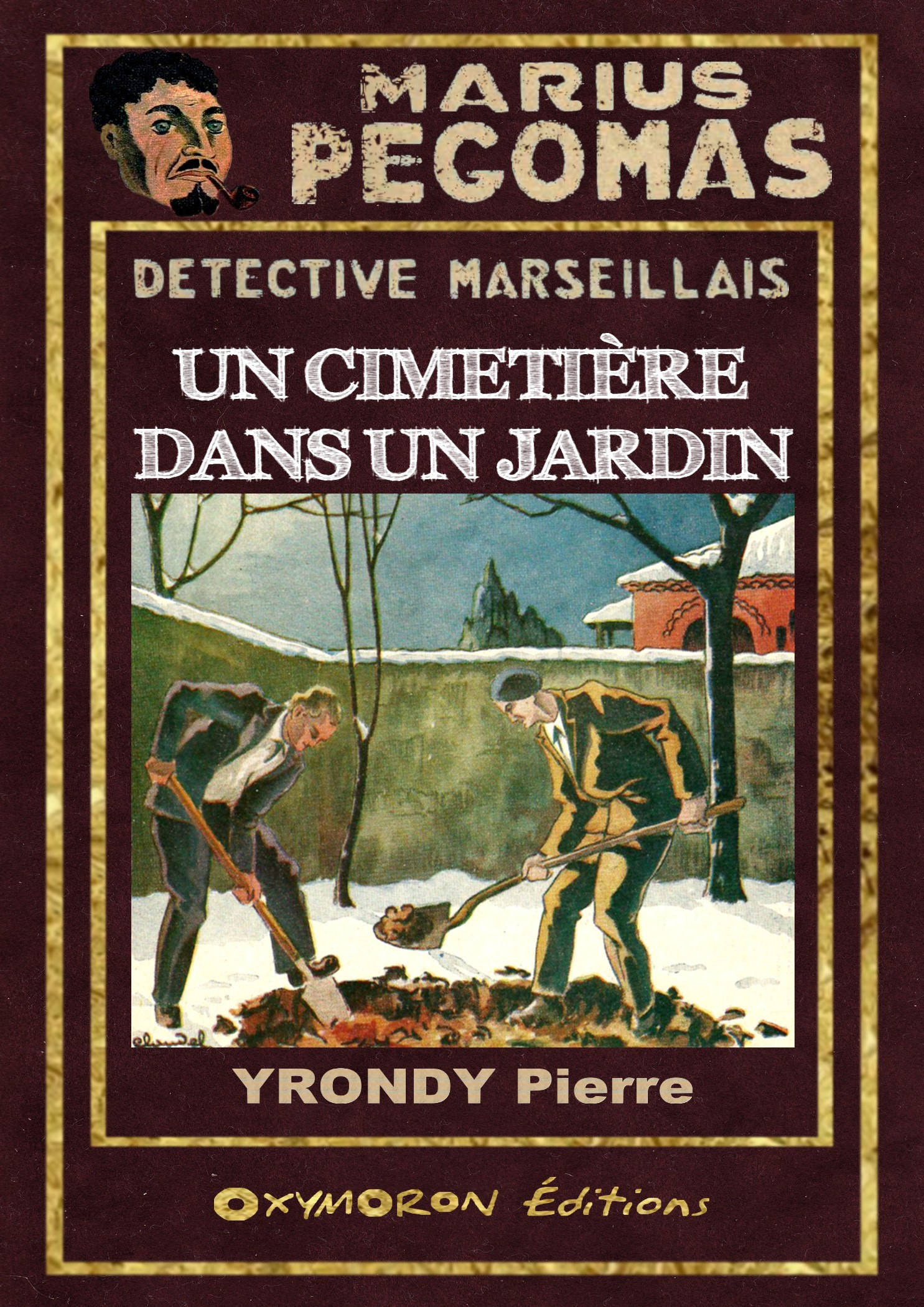 ebook cover of Un cimetière dans un jardin, by Pierre Yrondy