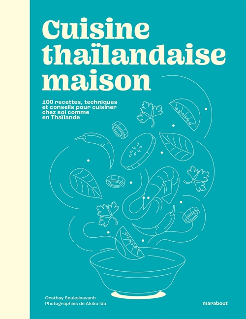 Couverture ebook de Cuisine thaïlandaise maison, de Orathay Souksisavanh