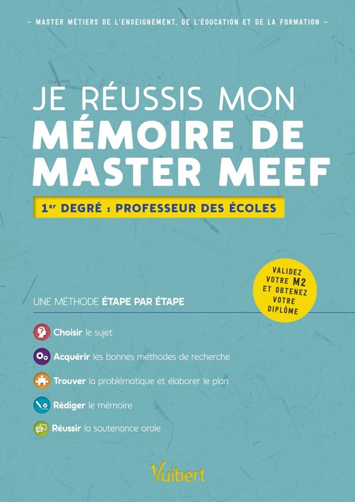 Couverture ebook de Je réussis mon mémoire de Master MEEF : 1er degré - Professeur des écoles, de Alain Jaillet, Béatrice Mabilon-Bonfils