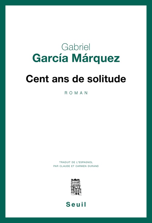 Couverture ebook de Cent Ans de solitude, de Gabriel Garcia Marquez