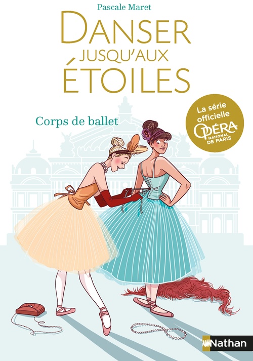 ebook cover of Danser jusqu'aux étoiles - Tome 3 Corps de Ballet, by Pascale Maret