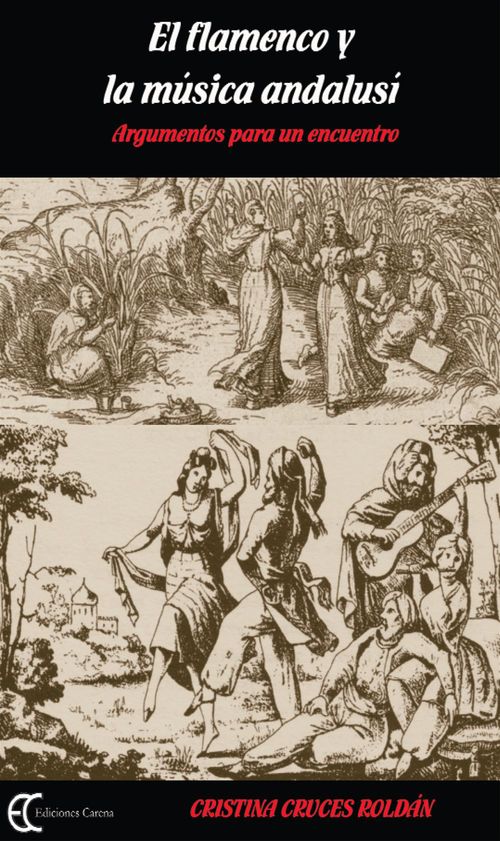 ebook cover of El flamenco y la música andalusí, by Cristina Cruces