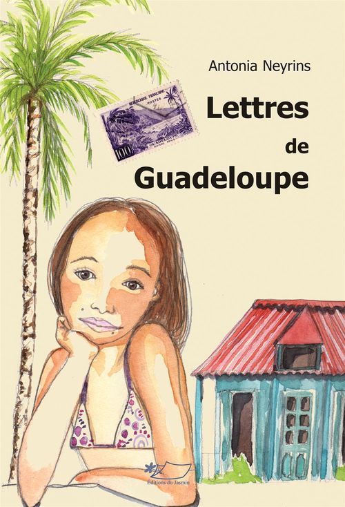 ebook cover of Lettres de Guadeloupe, by Antonia Neyrins