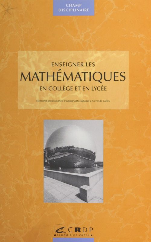 ebook cover of Enseigner les mathématiques en collège et lycée, by Martine Amiot