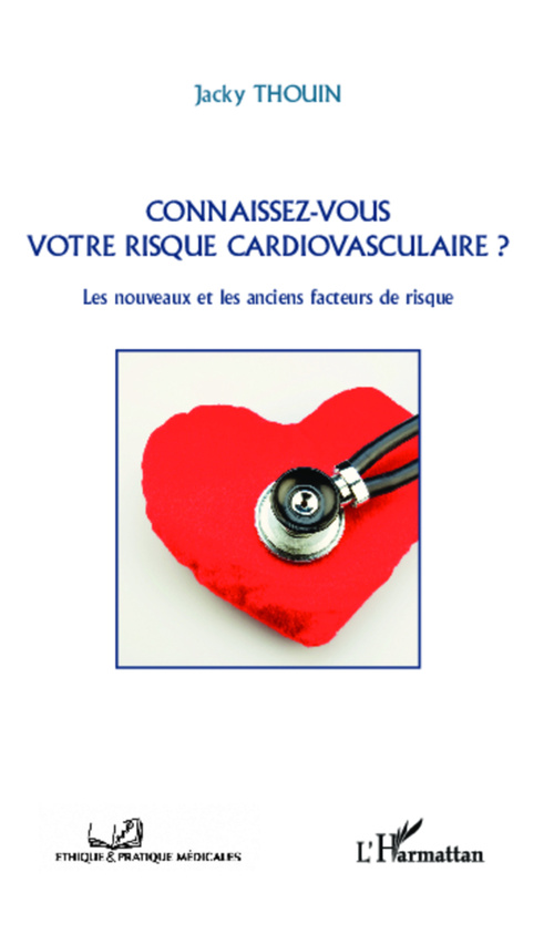 ebook cover of Connaissez-vous votre risque cardiovasculaire?, by Jacky Thouin