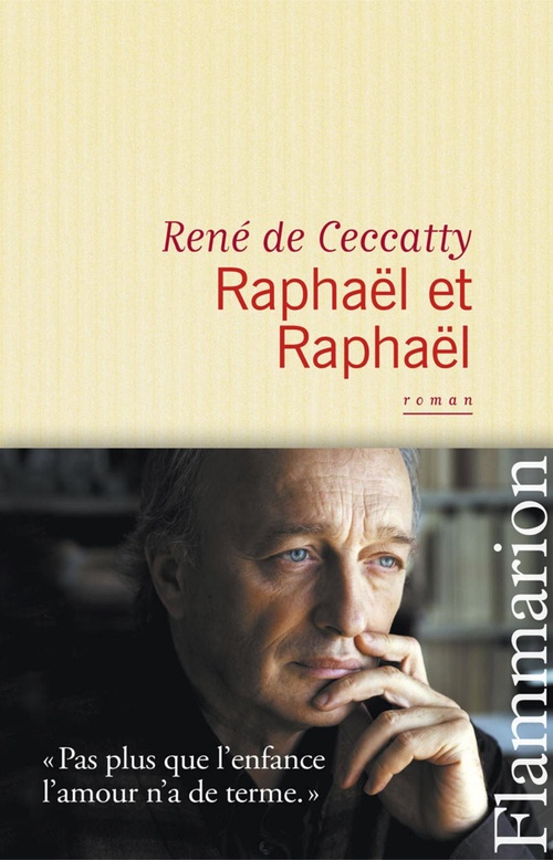 ebook cover of Raphaël et Raphaël, by René de Ceccatty