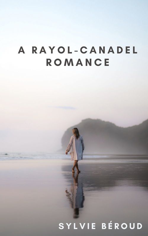 ebook cover of A Rayol-Canadel Romance, by Sylvie Beroud