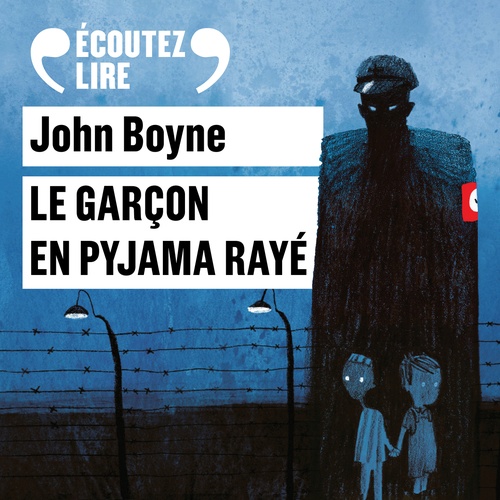 Couverture audiobook de Le garçon en pyjama rayé, de John Boyne
