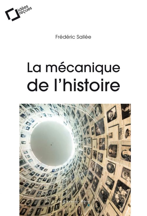 ebook cover of La Mecanique de l'histoire, by Frédéric Sallée