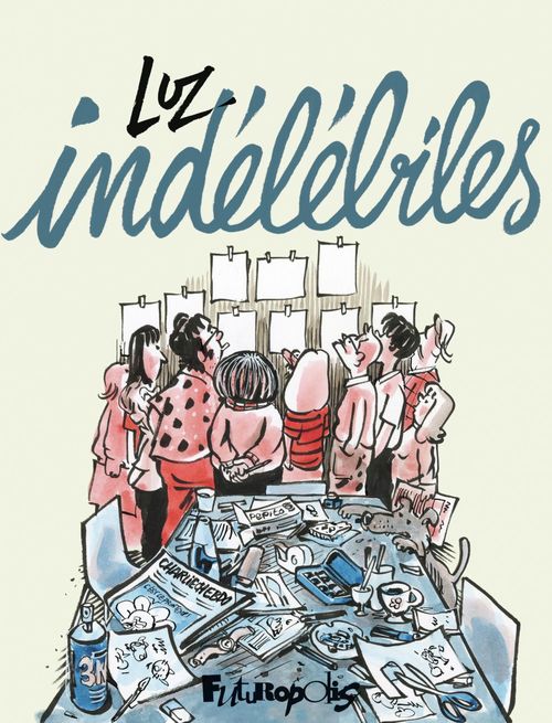 Couverture ebook de Indélébiles, de Luz