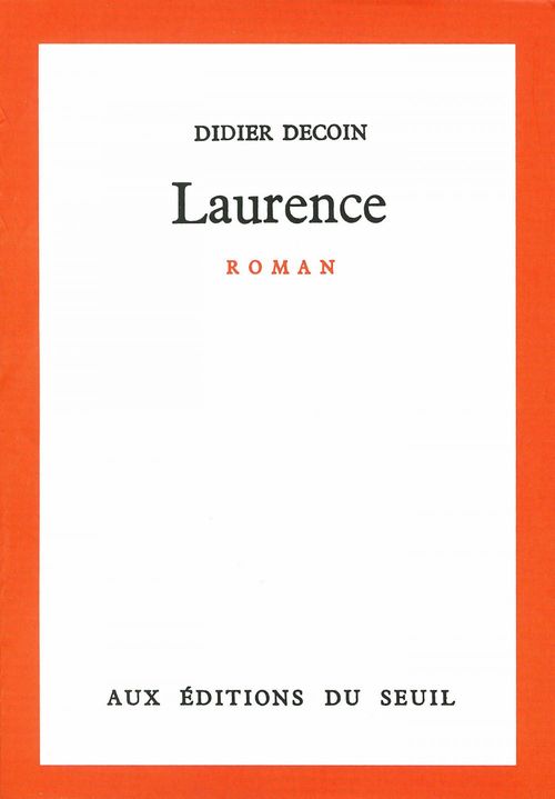 Couverture ebook de Laurence, de Didier Decoin