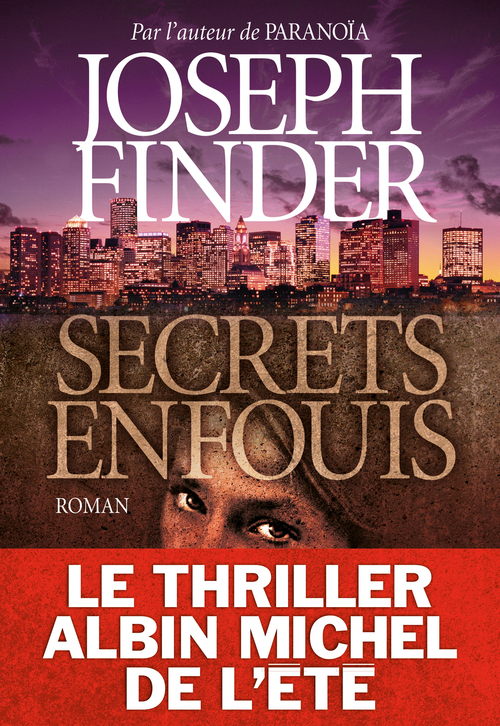 Couverture ebook de Secrets enfouis, de Joseph Finder