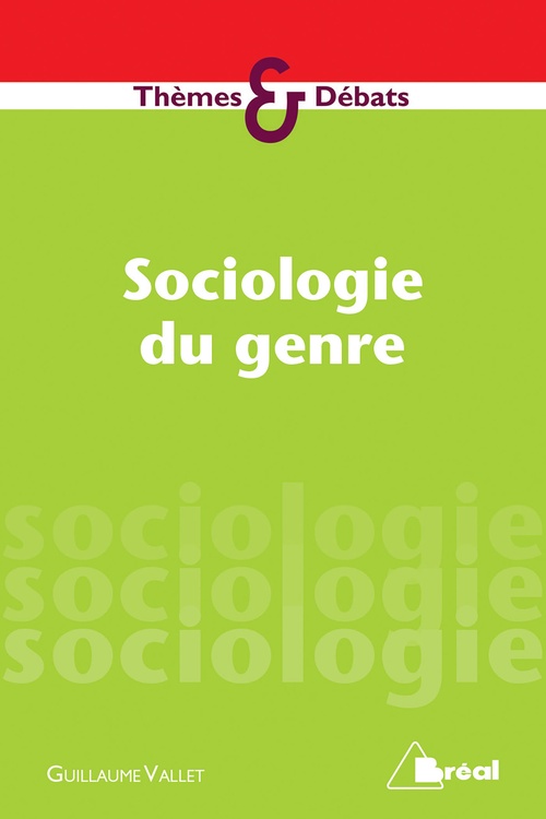 Couverture ebook de Sociologie du genre, de Guillaume Vallet