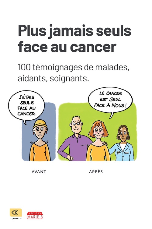 ebook cover of Plus jamais seuls face au cancer, by Collectif