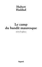 ebook cover of Le camp du bandit mauresque, by Hubert Haddad