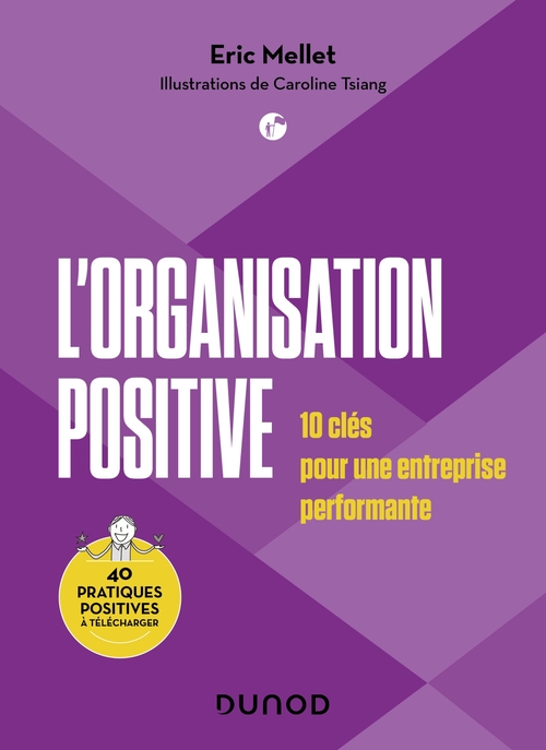 Couverture ebook de L'organisation positive, de Eric Mellet