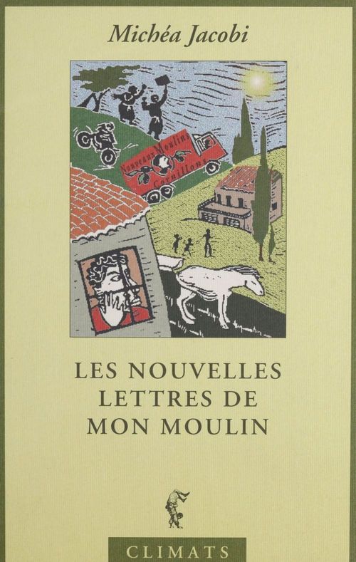 Couverture ebook de Nouvelles lettres de mon moulin, de Michéa Jacobi
