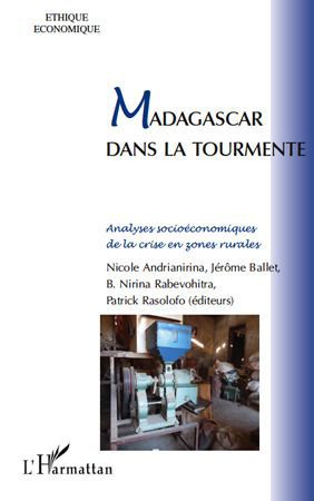 ebook cover of Madagascar dans la tourmente, by Nicole Andrianirina, Jérôme Ballet, B. nirina Rabevohitra, Patrick Rasolofo