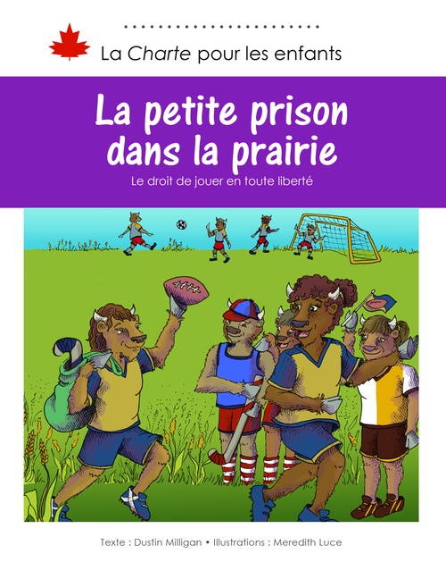 ebook cover of La petite prison dans la prairie, by Dustin Milligan