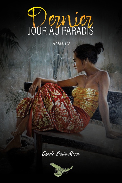Couverture ebook de Dernier jour au paradis, de Carole Sainte-Marie