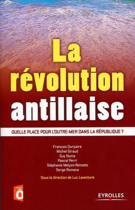 Couverture ebook de La révolution antillaise, de Laventure, Giraud