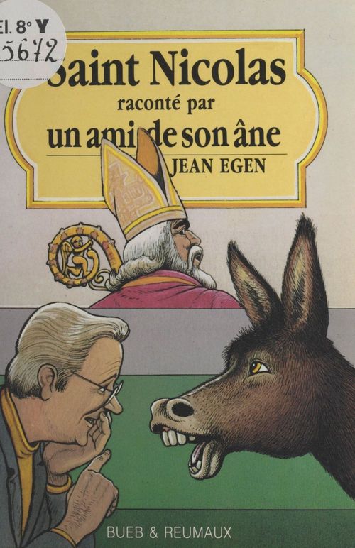 ebook cover of Saint Nicolas raconté par un ami de son âne, by Jean Egen