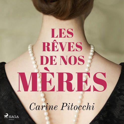Couverture audiobook de Les Reves de nos meres, de Carine Pitocchi
