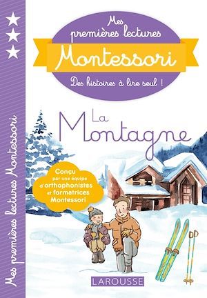 Couverture ebook de Mes premières lectures Montessori La Montagne, de Anaïs Galon, Christine Nougarolles, Julie Rinaldi, Amélie Clavier