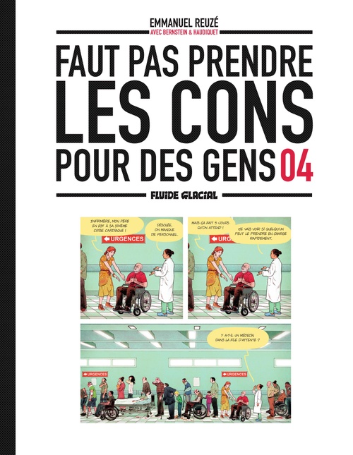 ebook cover of Faut Pas Prendre Les Cons Pour Des Gens - Tome 4 - Faut Pas Prendre Les Cons Pour Des Gens- Tome 4, by Nicolas Rouhaud, Vincent Haudiquet, Jorge Bernstein, Muriel Bordier, Emmanuel Reuzé
