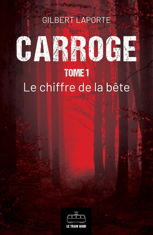 ebook cover of Carroge - Tome 1, by Gilbert Laporte