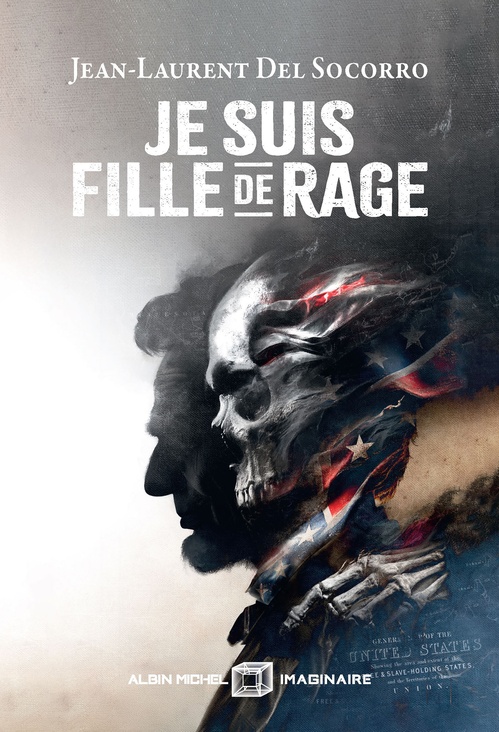 Couverture ebook de Je suis fille de rage, de Jean-Laurent Del Socorro