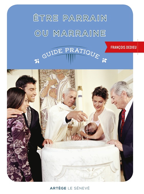 Couverture ebook de Etre parrain ou marraine, de Abbé François Dedieu