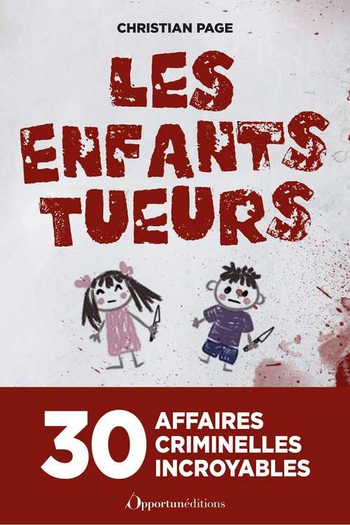 ebook cover of Les Enfants tueurs, by Christian Page