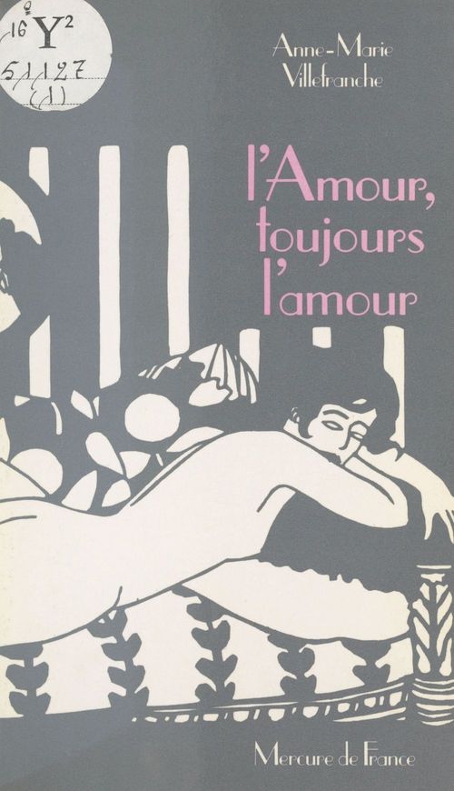 ebook cover of L'amour, toujours l'amour, by Villefranche A-M.
