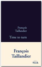 ebook cover of Time to turn, by François Taillandier