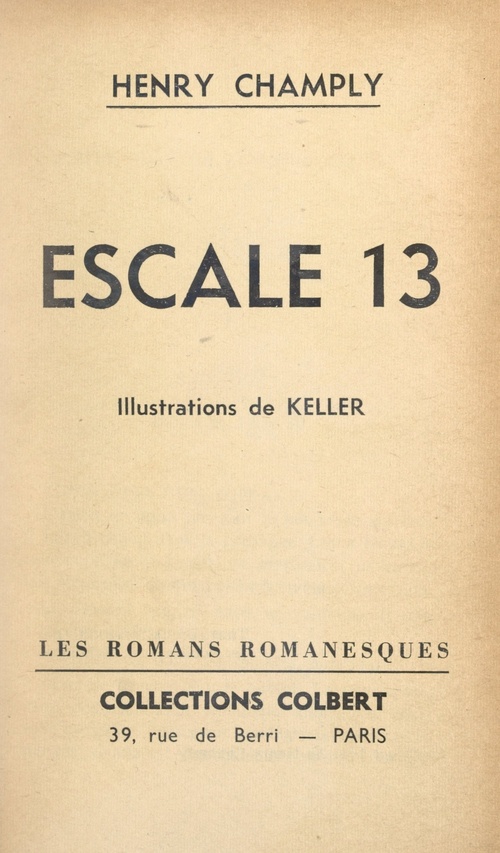 Couverture ebook de Escale 13, de Henry Champly