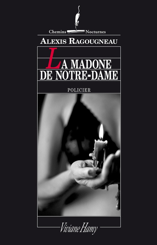 ebook cover of La Madone de Notre-Dame, by Alexis Ragougneau
